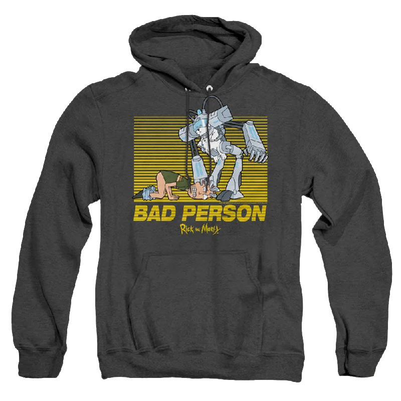 Rick and Morty Bad Person - Heather Pullover Hoodie